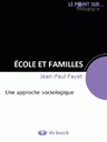 Ecole et familles. Jean-Paul Payet